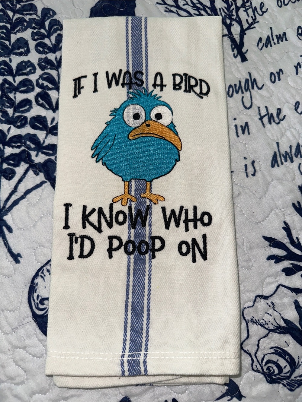 Unbranded Blue Bird Humorous Kitchen Towel -Blue custom machine embroidered NWOT
